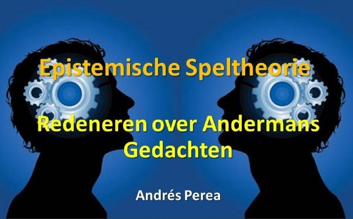 Epistemische speltheorie: redeneren over andermans gedachten